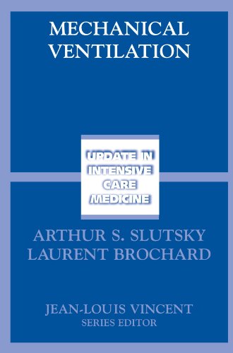 Mechanical Ventilation Update In Intensive Care Medicine 1st Edition Arthur S Slutsky Editor