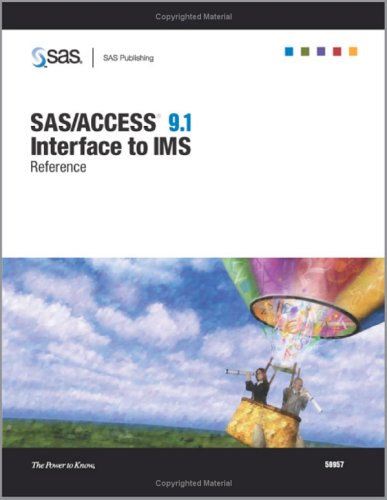 Sas Access 91 Interface To Ims Reference The Sas Technical Team Writers