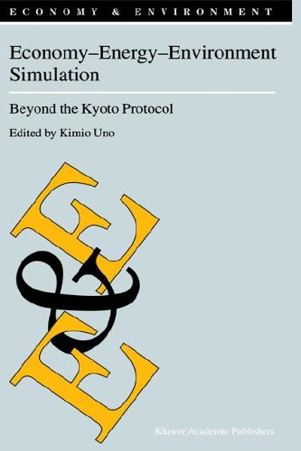 Economy Energy Environment Simulation Beyond The Kyoto Protocol Economy Environment 1st Edition Kimio Uno