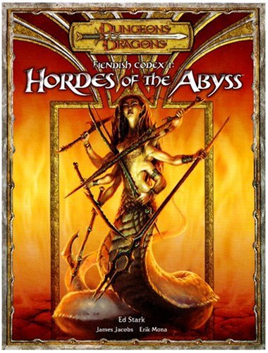 Fiendish Codex I Hordes Of The Abyss Dungeons Dragons Supplement James Jacob Erik Mona