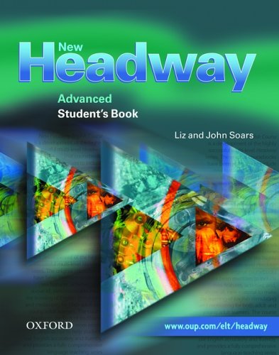 New Headway English Course Advanced Level Students Book Liz Soars