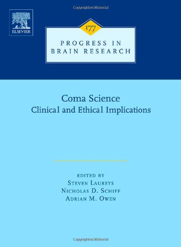 Coma Science Clinical And Ethical Implications 1st Edition Steven Laureys