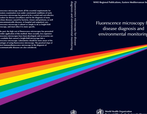 Fluorescence Microscopy For Disease Diagnosis And Environmental Monitoring Who Regional Publications Eastern Mediterranean Series Wr Sanborn
