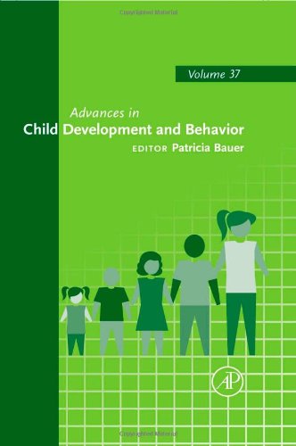 Advances In Child Development And Behavior 37 1st Edition Patricia Bauer Eds