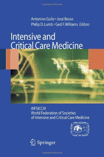 Intensive And Critical Care Medicine Wfsiccm World Federation Of Societies Of Intensive And Critical Care Medicine 1st Edition G Ristagno