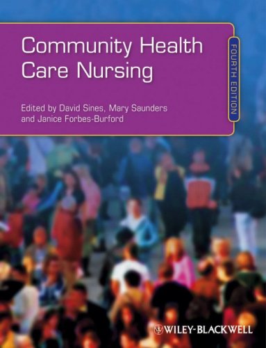 Community Health Care Nursing 4th Edition 4th Edition David Sines