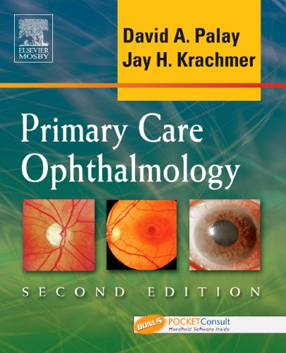Primary Care Ophthalmology Textbook 2nd Edition 2nd Edition David Palay