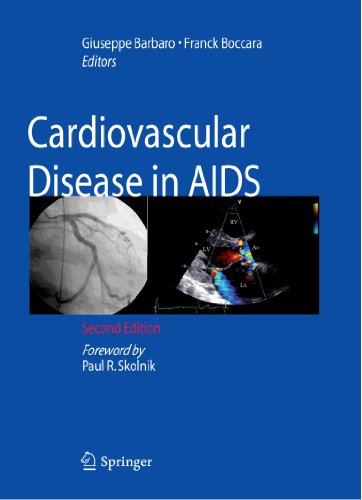 Cardiovascular Disease In Aids 2nd Edition 2nd Giuseppe Barbaro