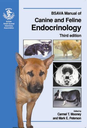 Bsava Manual Of Canine And Feline Endocrinology Bsava British Small Animal Veterinary Association 3rd Edition Carmel T Mooney