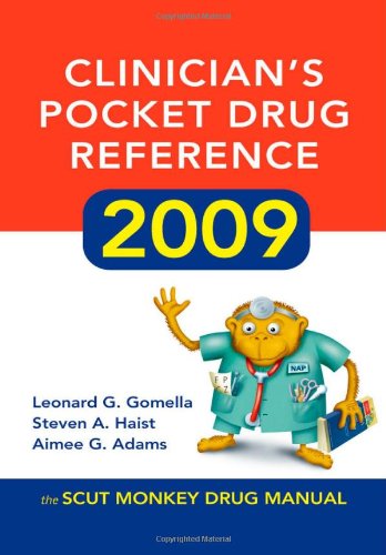 Clinicians Pocket Drug Reference 2009 1st Edition Leonard Gomella