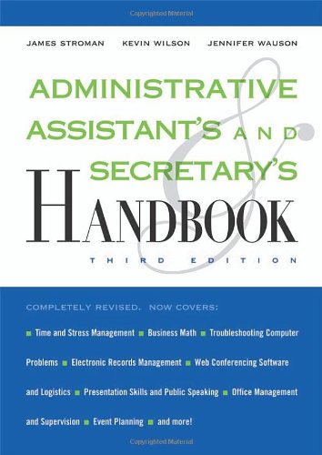 Administrative Assistants And Secretarys Handbook 3rd James Stroman