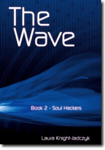 The Wave Vol 2 The Blue Book The Wave Volume 2 2nd Laura Knightjadczyk