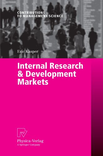 Internal Research Development Markets Contributions To Management Science 1st Edition Eric Kasper
