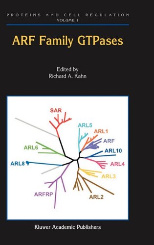 Arf Family Gtpases Proteins And Cell Regulation 1st Edition Richard A Kahn Editor