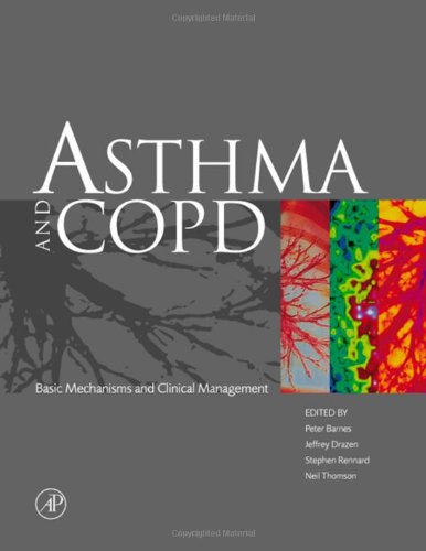 Asthma And Copd Basic Mechanisms And Clinical Management 1st Peter J Barnes