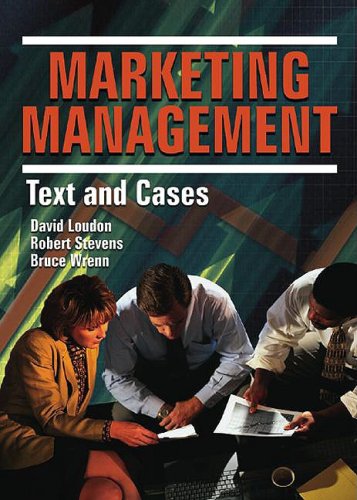 Marketing Management Text And Cases 1st Edition David L Loudon Robert Stevens Bruce Wrenn