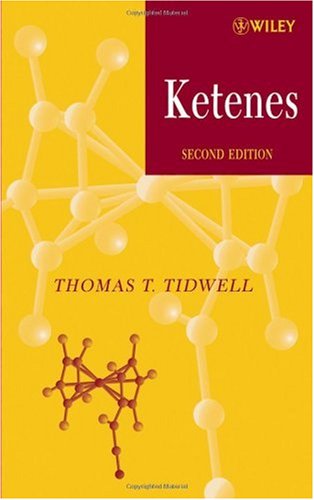 Ketenes 2 Ed 2nd Edition Thomas T Tidwell
