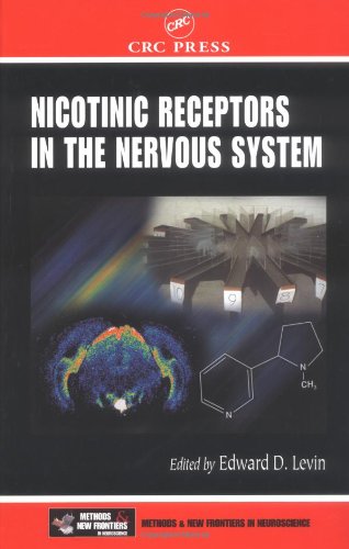 Nicotinic Receptors In The Nervous System 1st Edition Edward D Levin