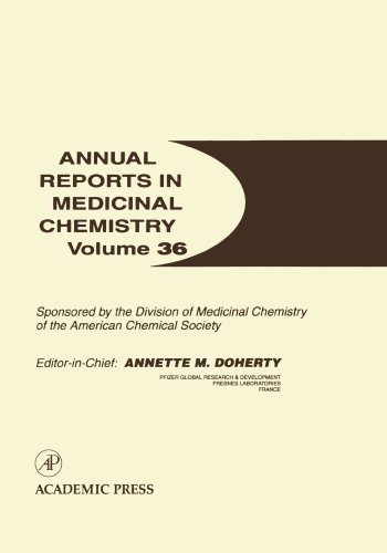 Annual Reports In Medicinal Chemistry 36 Annette M Doherty Editor