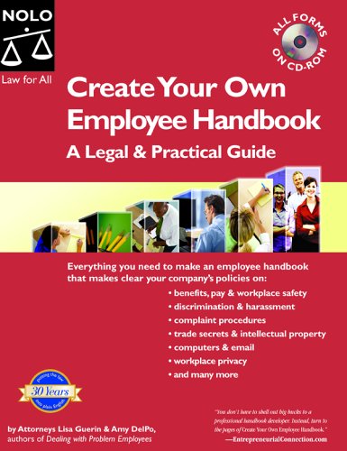 Create Your Own Employee Handbook A Legal Practical Guide 2nd Lisa Guerin Amy Delpo