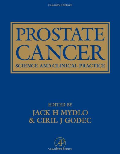 Prostate Cancer Science And Clinical Practice 1st Edition Jack Mydlo Editor