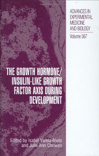 The Growth Hormoneinsulinlike Growth Factor Axis During Development 1st Edition Laura M Frago