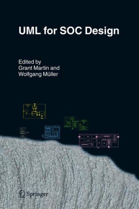 Uml For Soc Design 1st Edition Grant Martin Editor Wolfgang Mller Editor