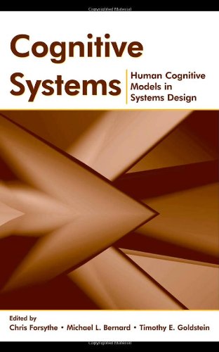 Cognitive Systems Human Cognitive Models In Systems Design Chris Forsythe