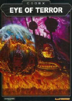 Warhammer Eye of Terror 1st Edition by Andy Chambers, Pete Haines, Andy Hoare, Phil Kelly, Graham McNeill ISBN 1841543985 978-1841543987