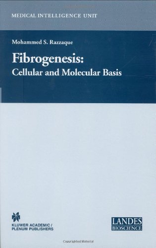 Fibrogenesis Cellular And Molecular Basis Medical Intelligence Unit 1st Edition Moshe S Razzaque Editor