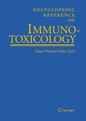 Encyclopedic Reference Of Immunotoxicology 1st Edition Hanswerner Vohr Editor