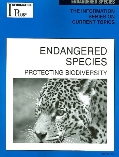 Endangered Species Protecting Biodiversity Information Plus Reference Series Animals Pets Kim Masters Evans