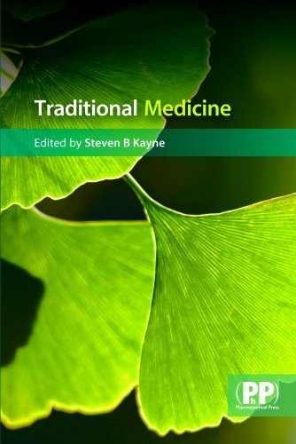 Traditional Medicine A Global Perspective 1st Edition Kayne