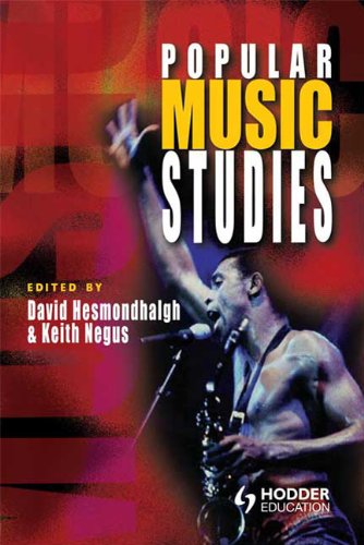 Popular Music Studies David Hesmondhakgh Keith Negus