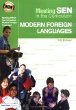 Meeting Sen In The Curriculum Modern Foreign Languages Meeting Sen In The Curriculum 1st Edition Sally Mckeown