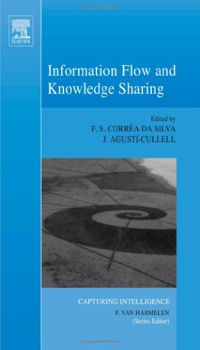 Information Flow And Knowledge Sharing Flvio Soares Corra Da Silva And Jaume Agustcullell Eds