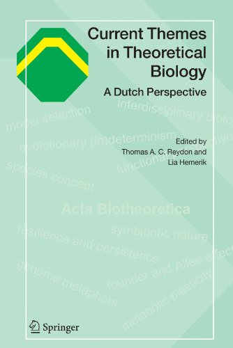 Current Themes In Theoretical Biology A Dutch Perspective 1st Edition Thomas Ac Reydon