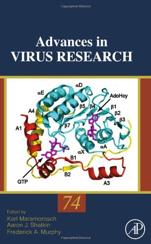 Advances In Virus Research 74 1st Edition Karl Maramorosch Aaron J Shatkin And Frederick A Murphy Eds