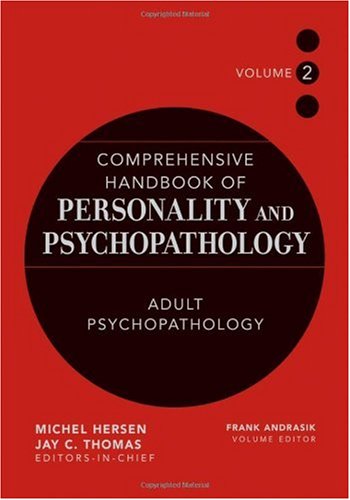 Comprehensive Handbook Of Personality And Psychopathology Volume 2 Adult Psychopathology 1st Edition Michael Hersen