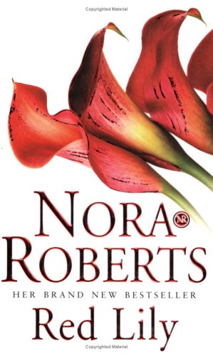 In The Garden Trilogy 03 Red Lily First Nora Roberts