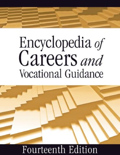 Encyclopedia Of Careers And Vocational Guidance 14th Edition 5volume Set 14th Edition Ferguson