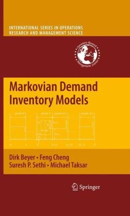 Markovian Demand Inventory Models 1st Edition Dirk Beyer Feng Cheng