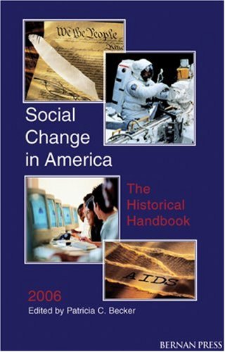 Social Change In America The Historical Handbook 2006 Patricia C Becker