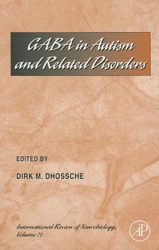 Gaba In Autism And Related Disorders 1st Edition Dirk M Dhossche Eds