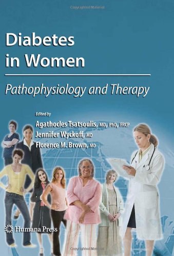 Diabetes In Women Pathophysiology And Therapy 1st Edition Andr Tchernof Auth