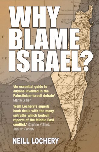 Why Blame Israel Neill Lochery