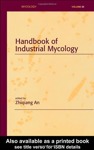 Handbook Of Industrial Mycology 1st Edition Zhiqiang An