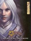 Secrets Of The Crane L5r Rpg Rich Wulf