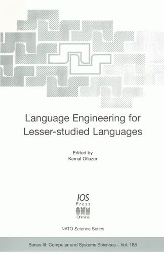 Language Engineering Of Lesserstudied Languages Nato Science Series Series Iii Computer And Systems Sciencevol 188 Kemal Oflazer
