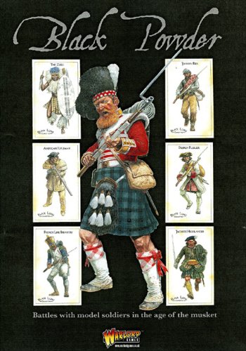 Black Powder Battles With Model Soldiers In The Age Of The Musket Rick Priestley